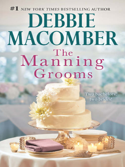 Cover image for Those Manning Grooms/Bride On the Loose/Same Time, Next Year